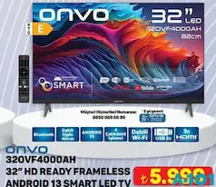 ONVO 32OVF4000AH 32 İNÇ HD READY FRAMELESS ANDROİD 13 SMART LED TV AKILLI TELEVİZYON